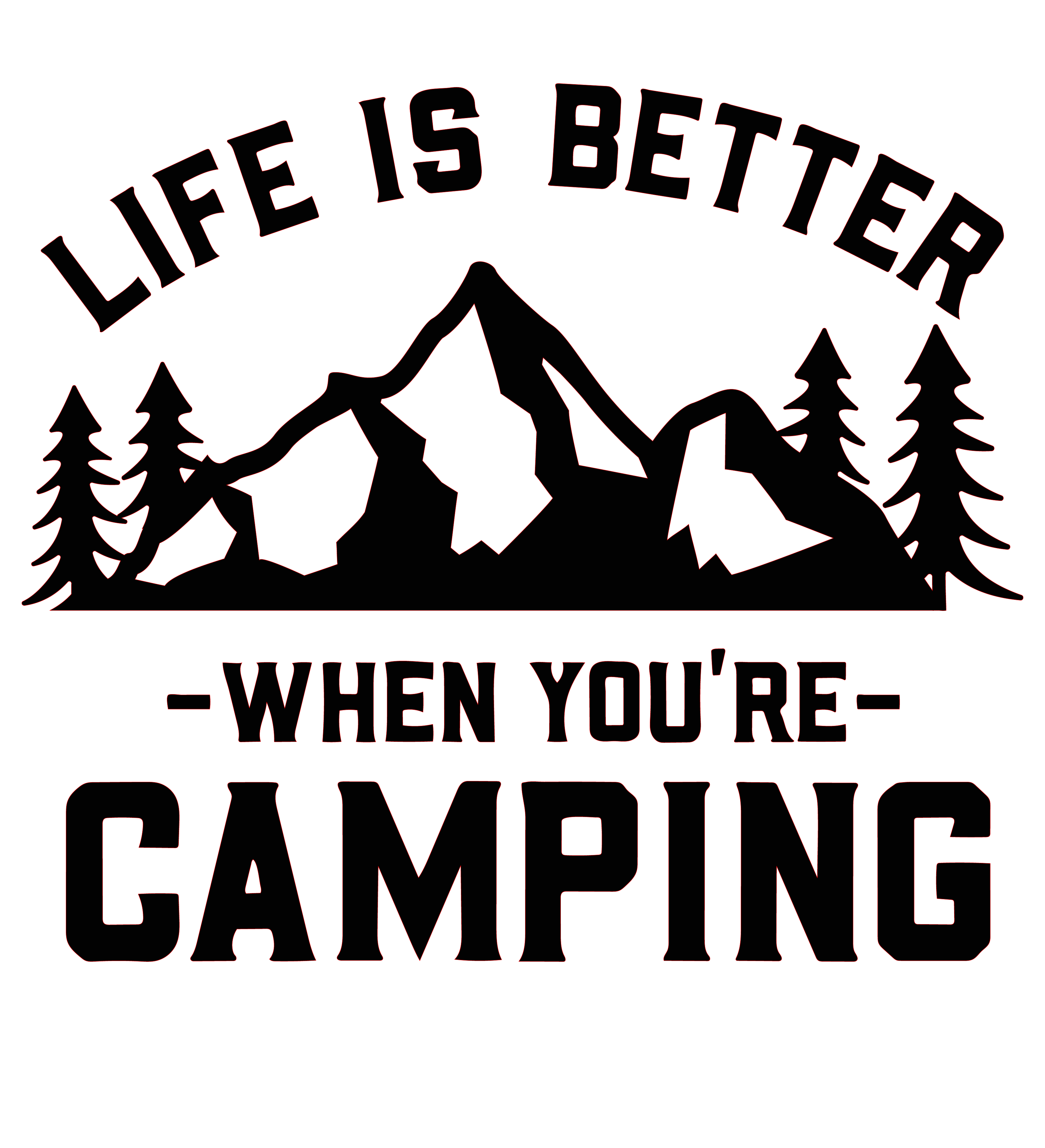 Life is Better When You're Camping Decal