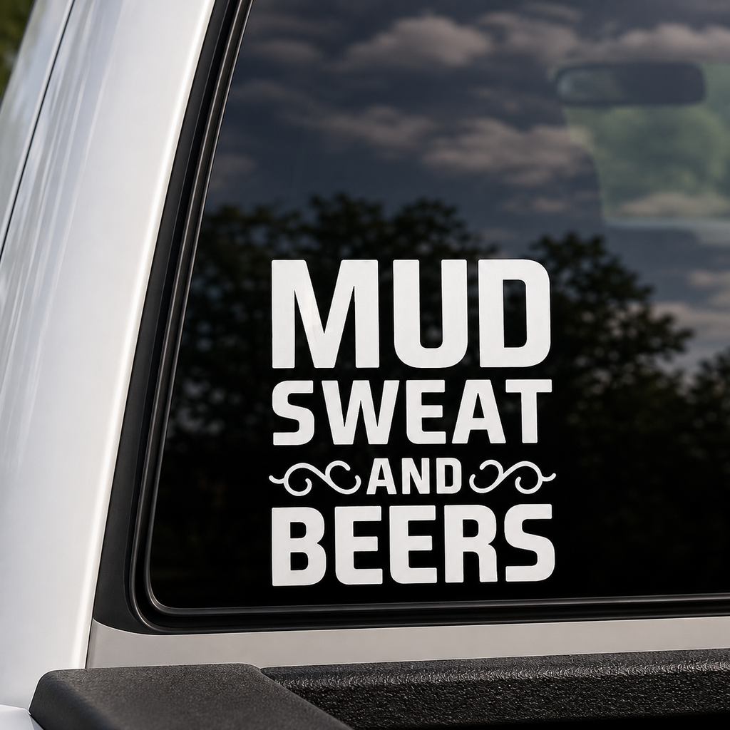 Mud Sweat & Beers Decal