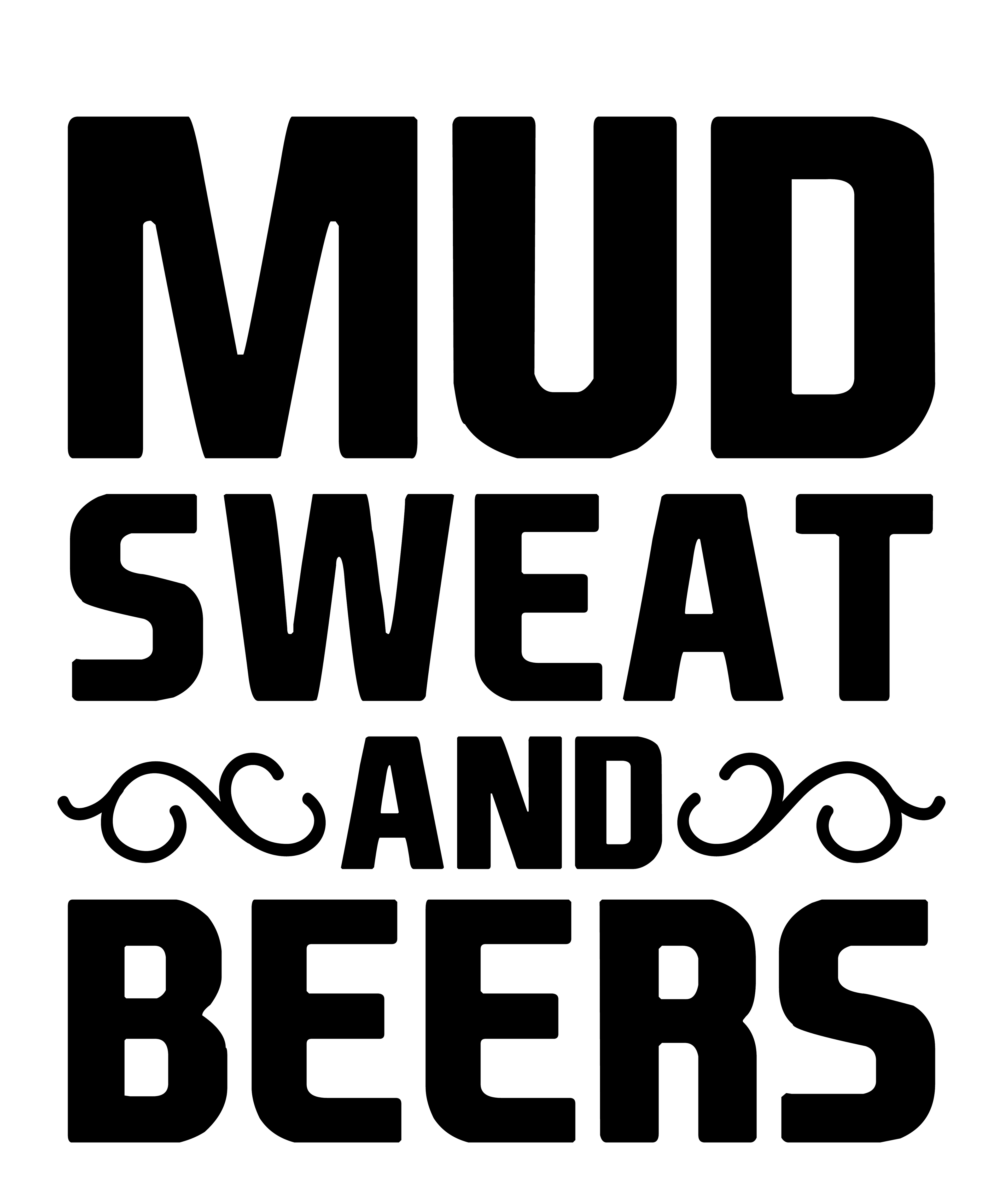 Mud Sweat & Beers Decal